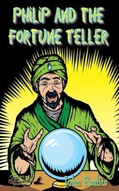 Cover Philip and the Fortune Teller (eBook, ePUB)