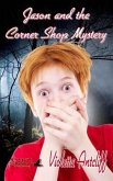 Jason and the Corner Shop Mystery (eBook, ePUB)