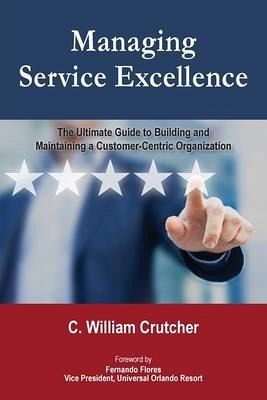 Managing Service Excellence (eBook, ePUB) Managing Service Excellence (eBook, ePUB)