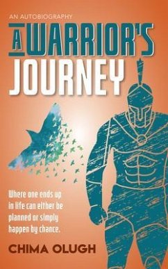 A Warriors's Journey (eBook, ePUB) - Olugh, Chima