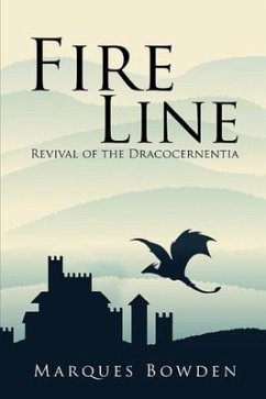 Fire Line Revival of the Dracocernentia (eBook, ePUB) - Bowden, Marques A