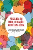 Psicologia em Saúde, Educação e Assistência Social (eBook, ePUB)