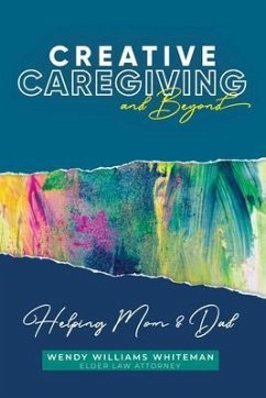 Cover Creative Caregiving and Beyond (eBook, ePUB)