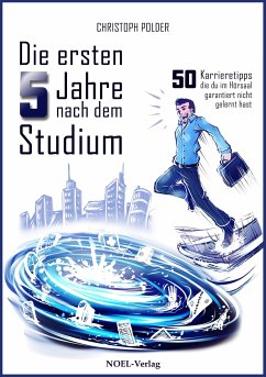 Die ersten 5 Jahre nach dem Studium (eBook, ePUB) - Polder, Christoph