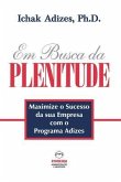 Em Busca da PLENITUDE [The Pursuit of Prime - Portuguese edition] (eBook, ePUB)