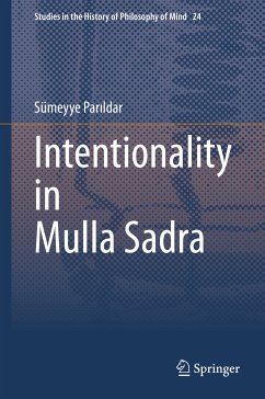 Intentionality in Mulla Sadra (eBook, PDF) - Parıldar, Sümeyye