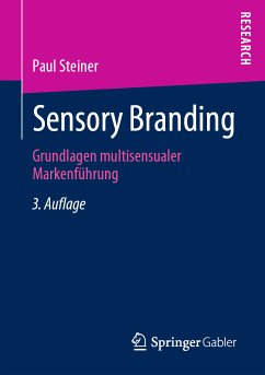 Sensory Branding (eBook, PDF) - Steiner, Paul