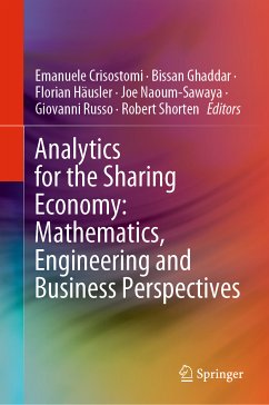 Analytics for the Sharing Economy: Mathematics, Engineering and Business Perspectives (eBook, PDF)