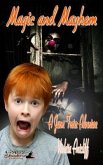 Magic and Mayhem (eBook, ePUB) Magic and Mayhem (eBook, ePUB)