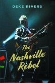 The Nashville Rebel (eBook, ePUB)