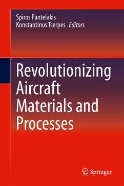 Revolutionizing Aircraft Materials and Processes (eBook, PDF)
