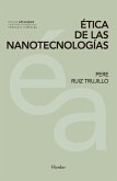 Ética de las nanotecnologías (eBook, ePUB)
