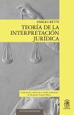 Teoría de la interpretación jurídica (eBook, ePUB) Teoría de la interpretación jurídica (eBook, ePUB)
