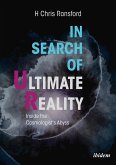 In Search of Ultimate Reality (eBook, ePUB)
