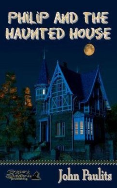 Cover Philip and the Haunted House (eBook, ePUB)