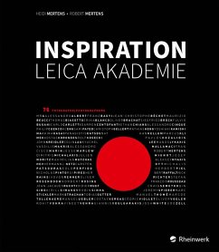 Inspiration Leica Akademie (eBook, PDF) - Mertens, Heidi; Mertens, Robert