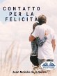 Contatto Per La Felicità (eBook, ePUB) - Bild 1