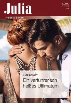 Ein verführerisch heißes Ultimatum (eBook, ePUB) - Hewitt, Kate; Hewitt, Kate