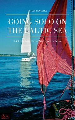Going Solo on the Baltic Sea (eBook, ePUB) - Henschel, Detlev