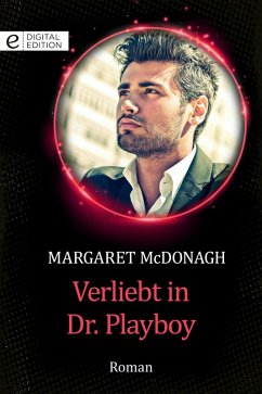 Verliebt in Dr. Playboy (eBook, ePUB) - Mcdonagh, Margaret