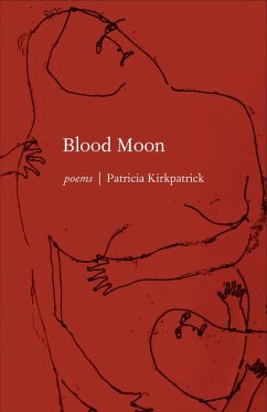 Blood Moon (eBook, ePUB) - Kirkpatrick Patricia