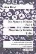 My Name is Monika - Part 1 / Moje ime... - Bild 1