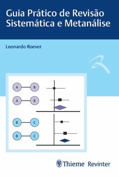 Guia Prático de Revisão Sistemática e Metanálise (eBook, ePUB) - Roever, Leonardo