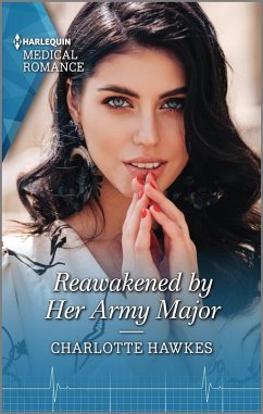 Reawakened by Her Army Major (eBook, ePUB) - Hawkes, Charlotte