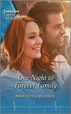 One Night to Forever Family (eBook, ePUB)