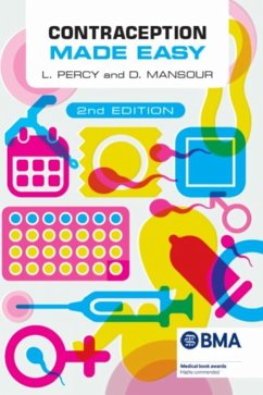 Contraception Made Easy, second edition (eBook, PDF) - Percy, Laura; Mansour, Diana