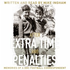 After Extra Time and Penalties (MP3-Download) - Ingham, Mike