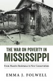 The War on Poverty in Mississippi (eBook, ePUB)
