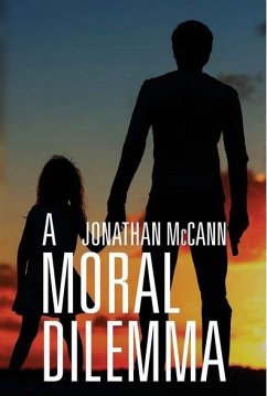 Moral Dilemma (eBook, ePUB) - McCann, Jonathan