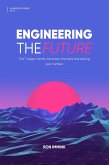 Engineering the Future (eBook, ePUB)