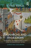 Monarchs and Hydrarchs (eBook, ePUB)