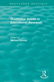 Qualitative Voices in Educational Research (eBook, ePUB)