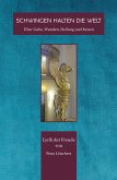 SCHWINGEN HALTEN DIE WELT (eBook, ePUB)
