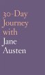 30-Day Journey with Jane Austen (eBook,... - Bild 1