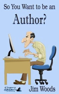 Cover So You Want to be an Author? (eBook, ePUB)