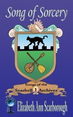 Song of Sorcery (eBook, ePUB) - Scarborough, Elizabeth Ann; Tbd