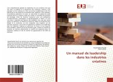 Un manuel de leadership dans les industries créatives