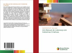Um Manual de Liderança em Indústrias Criativas - Sharifi, Seyed Mehdi;Janani, Naser