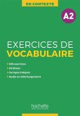 Exercices de Vocabulaire A2. Übungsbuch mit Lösungen, Audios als Download und Transkriptionen