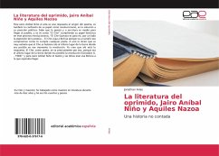 La literatura del oprimido, Jairo Aníbal Niño y Aquiles Nazoa - Arias, Jonathan