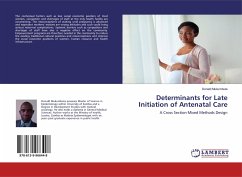 Determinants for Late Initiation of Antenatal Care - Mukumbuta, Donald