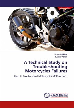 A Technical Study on Troubleshooting Motorcycles Failures - Maleki, Hossein;Askari, Kamiar