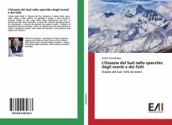 L'Ossezia del Sud nello specchio degli eventi e dei fatti - Kulumbegov, Robert