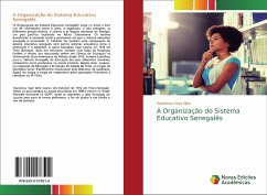 A Organização do Sistema Educativo Senegalês - Djite, Seynabou Seye