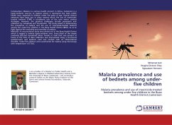Malaria prevalence and use of bednets among under-five children - Isah, Mohamed;Dickson Shey, Nsagha;Hermann, Ngouakam
