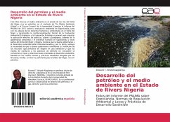 Desarrollo del petróleo y el medio ambiente en el Estado de Rivers Nigeria